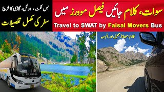 Travel to SWAT by Faisal Movers Bus  Swat Vlog Kalam Malam Jabba USHU Mahodand Lake  PK BUSES [upl. by Hosea909]