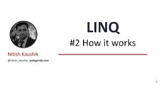 2 How Linq works  LINQ tutorial for beginners [upl. by Schnorr]