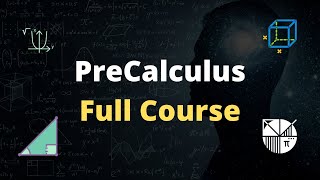 PreCalculus Full Course For Beginners [upl. by Ehtylb]