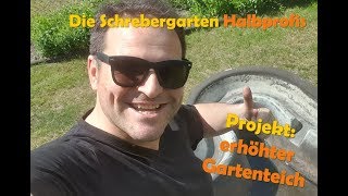 Wir bauen einen erhöhten Garten Teich [upl. by Hebel]