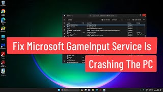 Fix Microsoft GameInput Service Is Crashing the PC [upl. by Gamber]