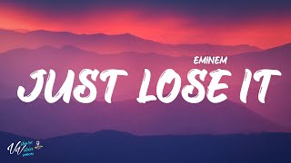 Eminem  Just Lose It Lyrics [upl. by Pradeep]