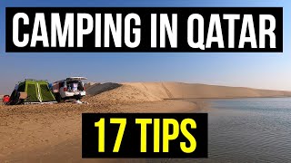 CAMPING IN QATAR  17 Tips for Camping in Qatar [upl. by Aina]