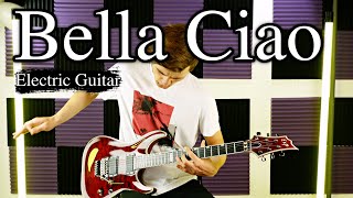 Bella Ciao  Electric Guitar Cover [upl. by Soo]