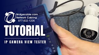 IP Camera View Tester Tutorial  IPC Tester  Internal Training  BridgeCablecom [upl. by Timoteo]