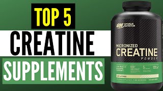 Best Creatine Supplements 2025 Top 5 Creatine Monohydrate Brands [upl. by Duile]