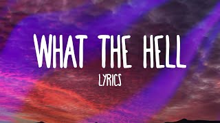 Avril Lavigne  What The Hell Lyrics [upl. by Roskes975]