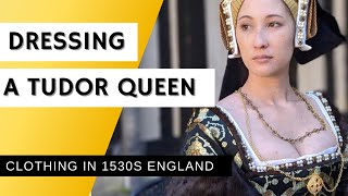 Dressing a Tudor Queen Historically Accurate 1530s Clothing [upl. by Ssor]