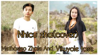 Nhicu zhacover byMethasieo Zhale and Vikuyole Tase [upl. by Biles]