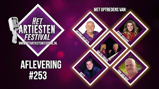 Het Artiesten Festival  Aflevering 253 [upl. by Adorne]