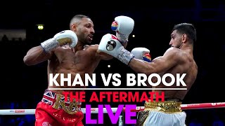 KELL BROOK VS AMIR KHAN THE AFTERMATH [upl. by Asirret643]