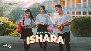 Chhewang Lama  Ishara「Official MV」Ft Maliya Ranamagar  Prod by B2 [upl. by Haela]