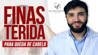 FINASTERIDA e QUEDA DE CABELO Devo tomar ou aplicar a finasterida   Dr Lucas Fustinoni [upl. by Nadirehs]