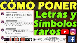 Cómo ESCRIBIR con LETRAS RARAS y SIMBOLOS en YOUTUBE INSTAGRAM y FACEBOOK 😱꧁ŦŘỮĆØ꧂ [upl. by Jemine]