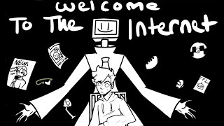 Welcome To The Internet  fan animation [upl. by Umeko]