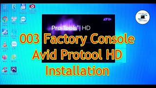 How to setup the Digidesign 003 Factory Console amp Avid Protool HD software Installation [upl. by Alleris]