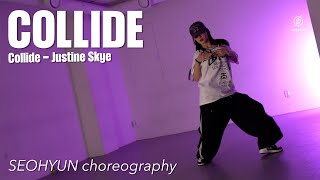 Justine Skye  Collide solo ver  SEOHYUN Choreography  Urban Play Dance Academy [upl. by Hollie]