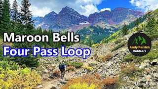 Backpacking Maroon Bells Four Pass Loop  Colorado [upl. by Enyalb261]