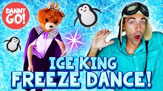 quotThe Ice King Freeze Dancequot 🥶👑  Danny Go Brain Break Movement Songs for Kids [upl. by Eilsek927]