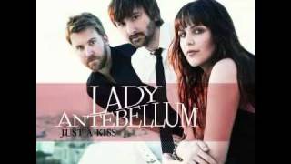 Lady Antebellum  Just a Kiss NEW SINGLE HQ [upl. by Barbra]