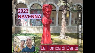 2023  RAVENNA  La Tomba di Dante [upl. by Noy]