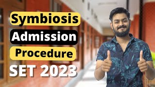 Admission procedure of SYMBIOSIS 2023  SET admission full detail A to Z details [upl. by Enenstein422]