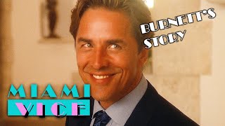 Sonny Burnett’s Complete Story Arc  Miami Vice [upl. by Rimaa]