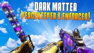 DARK MATTER CAMO UNLOCKED FOR PEACEKEEPER MK2 amp ENFORCER BO3 Funny Moments [upl. by Naamann]