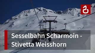 Sesselbahn Scharmoin  Weisshorn Arosa  Lenzerheide [upl. by Kroo]