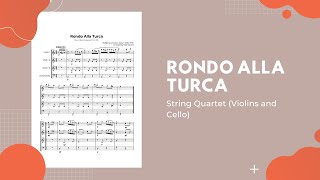 Rondo Alla Turca  String Quartet Sheet Music [upl. by Friday152]