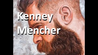 Kenney Mencher [upl. by Anelis]