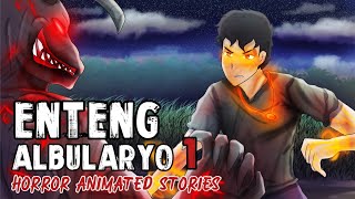 PINOY ANIMATED STORY  ENTENG ALBULARYO LABAN SA ASWANG  PART 1  PINOY NIGHTMARE [upl. by Sanfourd]