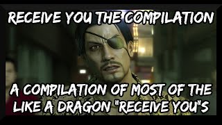 Receive You the Compilation SPOILERS for most Like a Dragon  Yakuza games [upl. by Anerhs]