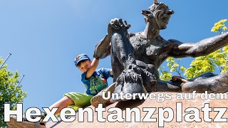 Unterwegs auf dem HEXENTANZPLATZ in Thale mit Kindern [upl. by Eissoj]