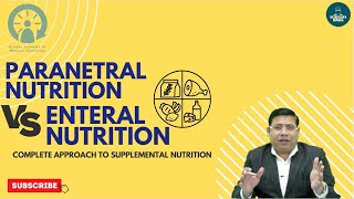 Parenteral Nutrition versus Enteral Nutrition complete approach to supplemental nutrition [upl. by Drhacir]