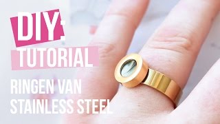 Sieraden maken Ringen van Stainless Steel ♡ DIY [upl. by Nuoras918]