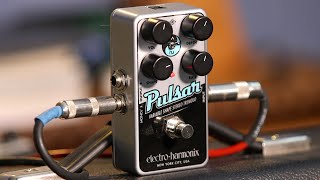 ElectroHarmonix Nano Pulsar Stereo Tremolo Demo  First Look [upl. by Nelda]