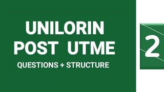 Unilorin Post Utme Past Questions for 2025 1120 [upl. by Eeloj177]