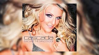 Cascada  Evacuate the Dancefloor Remastered HD Audio [upl. by Ylloj]