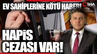 Ev Sahibi Kiracının Evine Çilingirle Giremez [upl. by Etnaik]