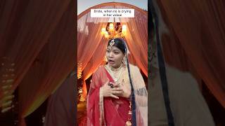 Bride when no one is crying in her vidaai🙄 comedy ytshorts shortvideo bride wedding memes [upl. by Tnecillim]