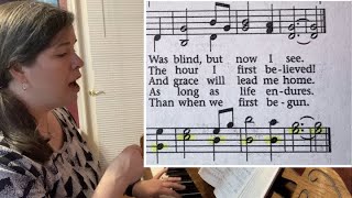 AMAZING GRACE  SATB Hymn Tutorial  Learn to Sing Hymns in Four Part Harmony [upl. by Sancha]