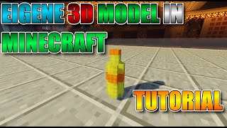 Eigene 3D Model in Minecraft Blockbench Tutorial [upl. by Hpotsirhc]