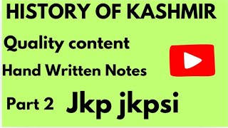 History Of Kashmir  Kashmiri history for jkssb exam  Jkp constable Jkpsi [upl. by Otsuj485]