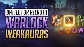 Warlock WeakAuras BFA Patch  Guide  Affliction Demonology and Destruction [upl. by Yanat]