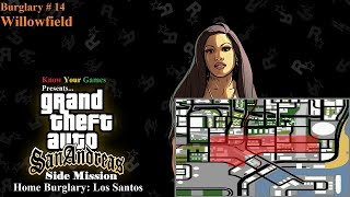 GTA San Andreas  Home Burglary Los Santos Side Mission  14  Willowfield [upl. by Trey]