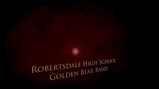 Robertsdale High School Band [upl. by Sergu]