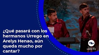 Los hermanos Urrego hacen un recuento de lo sucedido en Arelys Henao canto para no llorar [upl. by Nedrob]