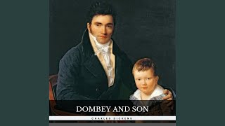 Chapter 502  Dombey and Son [upl. by Cooke544]