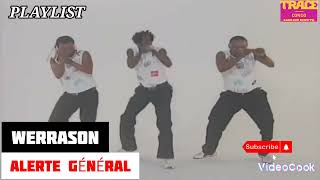 WERRASON ALERTE GENERAL extrait du Clip officiel [upl. by Ettezus]